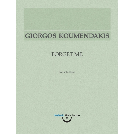 Koumendakis: Forget Me